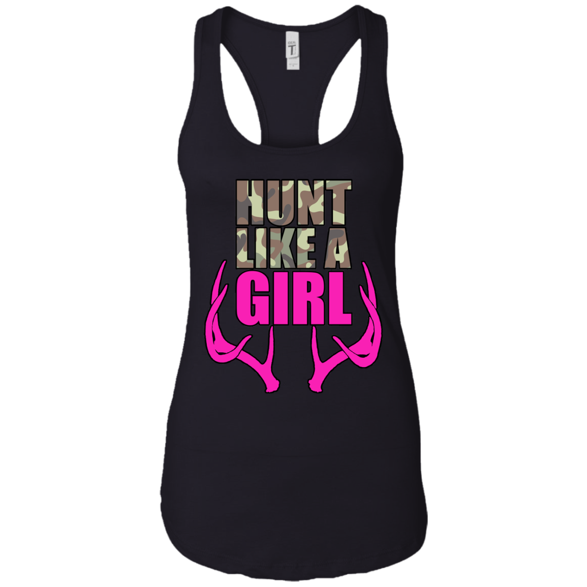 "Hunt Like A Girl" Next Level Ladies Ideal Racerback Tank