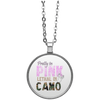 "Pretty In Pink. Lethal In Camo" Circle Necklace