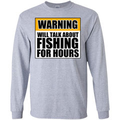 Will Talk About Fishing For Hours LS Ultra Cotton Tshirt