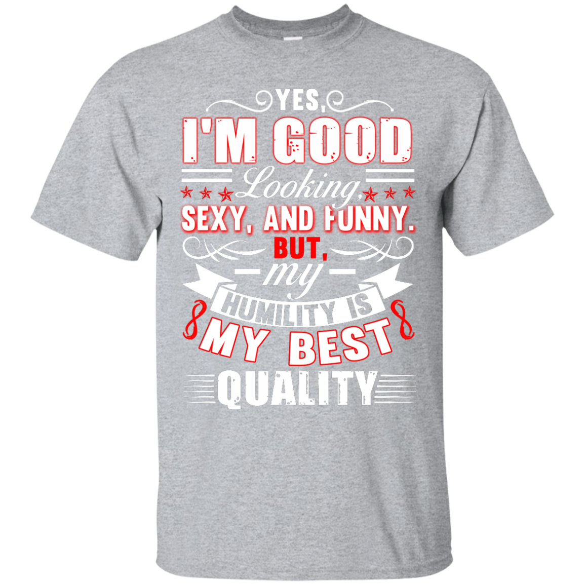"Humility" Gildan Ultra Cotton T-Shirt