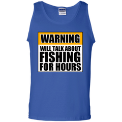 Will Talk About Fishing For Hours 100% Cotton Tank Top